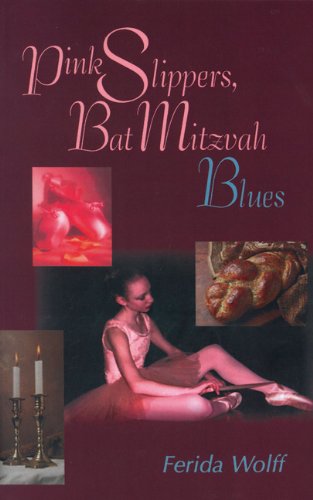 Pink Slippers, Bat Mitzvah Blues [Paperback]