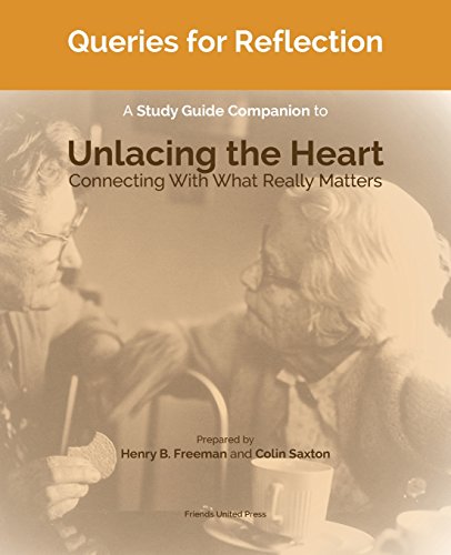 Queries For Reflection A Study Guide Companion To Unlacing The Heart [Paperback]