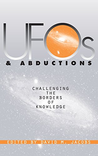 Ufos & Abductions Challenging The Borders Of Knowledge [Hardcover]