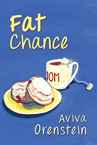 Fat Chance [Paperback]