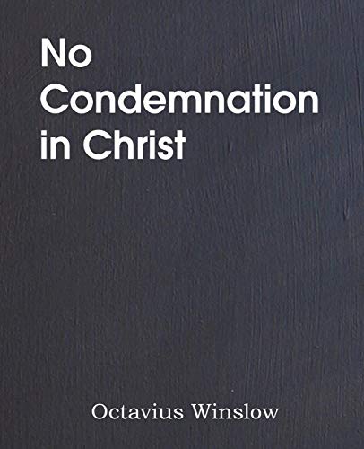 No Condemnation In Christ [Paperback]