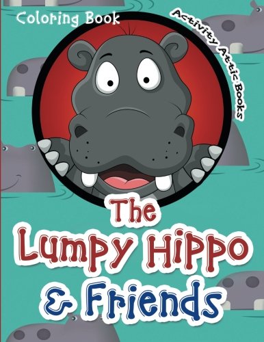 Lumpy Hippo & Friends Coloring Book [Paperback]