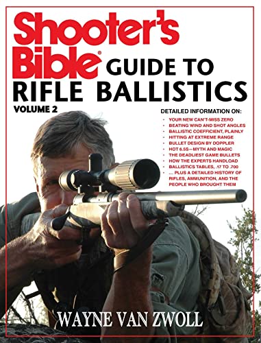 Shooter&39s Bible Guide to Rifle Ballistics Second Edition [Paperback]