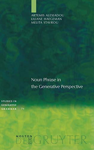 Noun Phrase In The Generative Perspective (studies In Generative Grammar 71) (st [Hardcover]