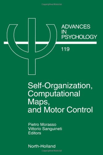 Self-Organization, Computational Maps, and Motor Control [Hardcover]