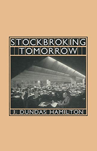 Stockbroking Tomorrow [Paperback]