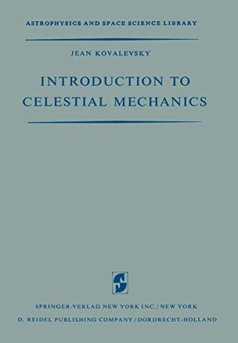 Introduction to Celestial Mechanics [Paperback]