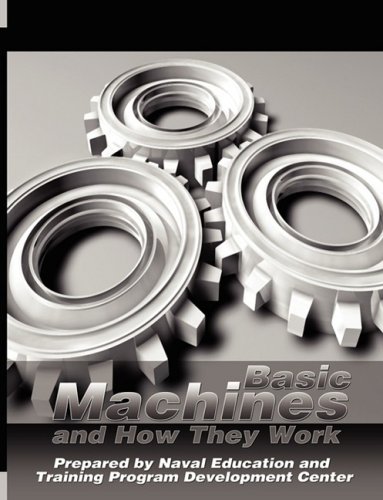 Basic Machines And How They Work [Paperback]