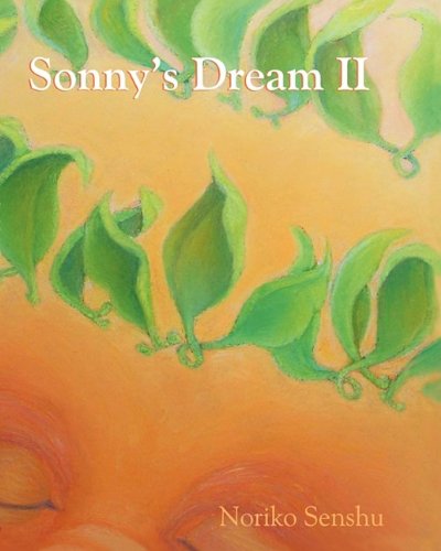 Sonny's Dream Ii [Paperback]