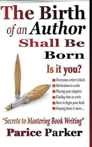 The Birth Of An Author Shall Be Born [Paperback]