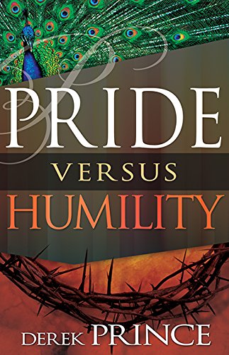 Pride Versus Humility [Paperback]