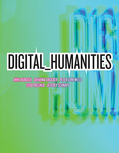 Digital_Humanities [Paperback]