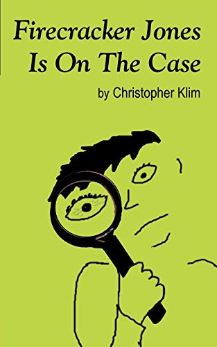 Firecracker Jones Is On The Case [Paperback]