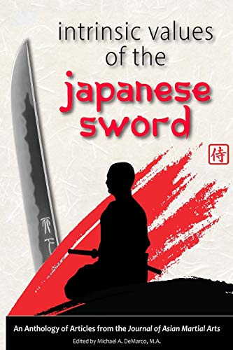 Intrinsic Values Of The Japanese Sword [Paperback]