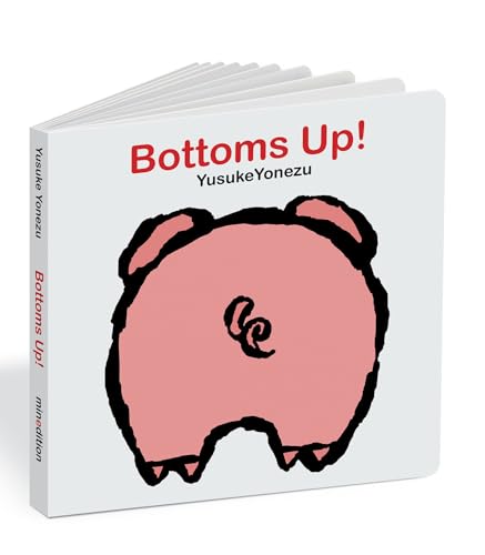 Bottoms Up A Lift-the-Flap Animal Book [Board book]