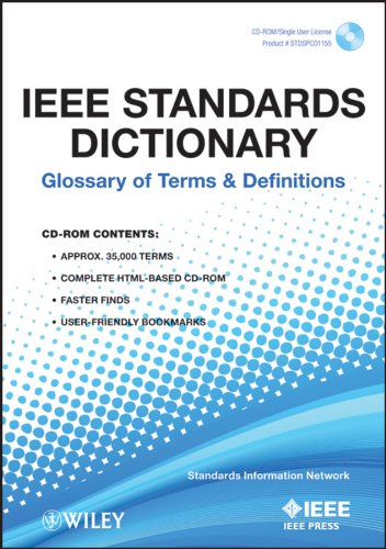 IEEE Standards Dictionary Glossary of Terms and Definitions [CD-ROM]