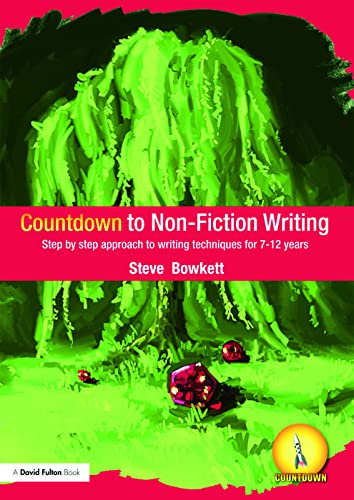 Countdown to Non-Fiction Writing Step by Step Approach to Writing Techniques fo [Paperback]