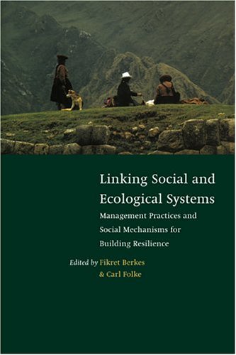 Linking Social and Ecological Systems Management Practices and Social Mechanism [Hardcover]