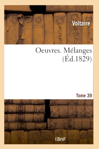 Oeuvres. Melanges. Tome 39