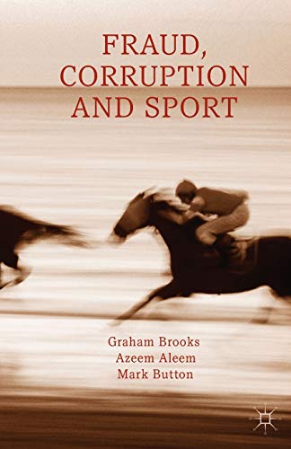 Fraud, Corruption and Sport [Paperback]