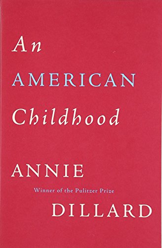 An American Childhood [Paperback]