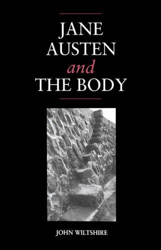 Jane Austen and the Body 'The Picture of Health' [Hardcover]