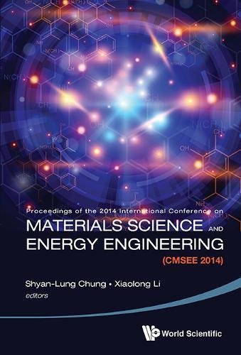 Materials Science And Energy Engineering (cmsee 2014) [Hardcover]