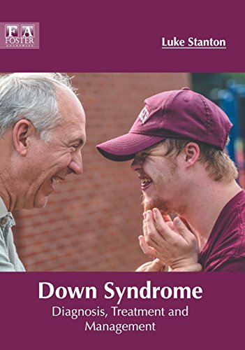 Down Syndrome Diagnosis, Treatment and Management [Hardcover]