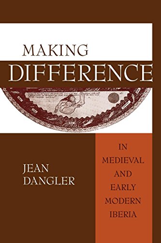 Making Difference in Medieval and Early Modern Iberia [Paperback]