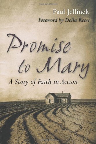 Promise to Mary A Story of Faith in Action [Paperback]