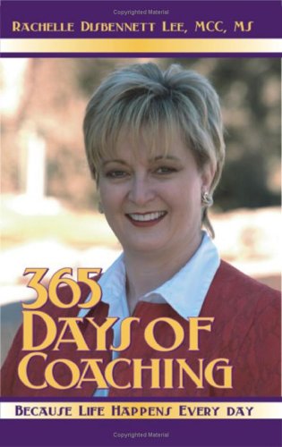 365 Days Of Coaching Because Life Happens Every Day [Paperback]
