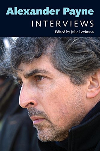 Alexander Payne Interviews (conversations With Filmmakers Series) [Paperback]