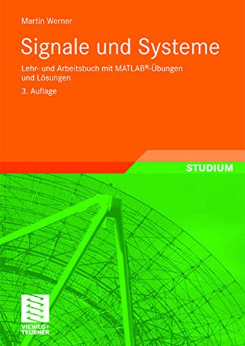 Signale und Systeme Lehr- und Arbeitsbuch mit MATLAB-bungen und Lsungen [Paperback]