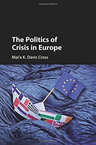 The Politics of Crisis in Europe [Paperback]