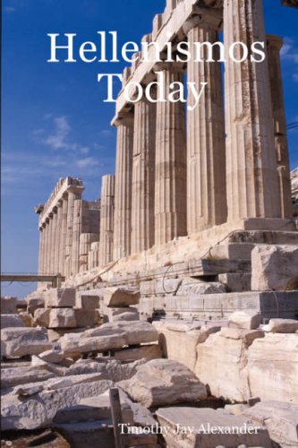 Hellenismos Today [Paperback]