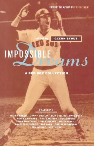 Impossible Dreams A Red Sox Collection [Paperback]