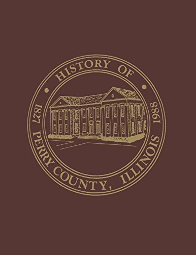 Perry County, Illinois Volume 11988 [Paperback]