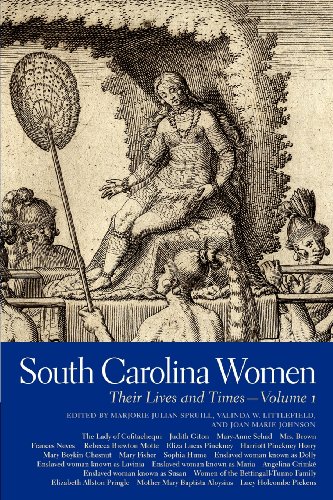 South Carolina Women Their Lives and Times [Paperback]