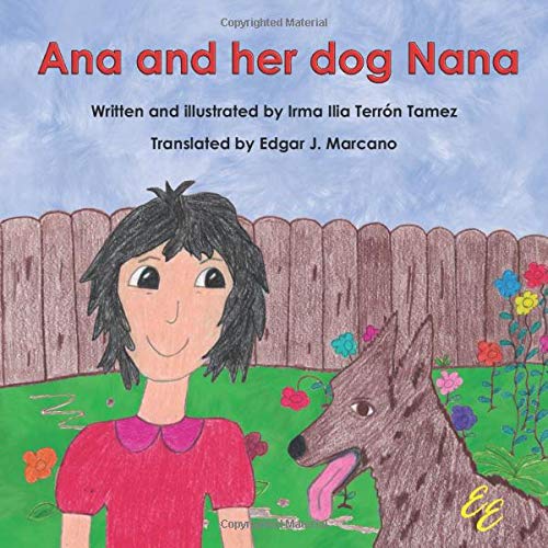 Ana and Her Dog Nana [Paperback]