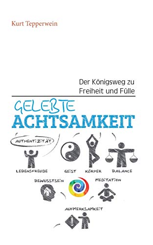 Gelebte Achtsamkeit [Paperback]