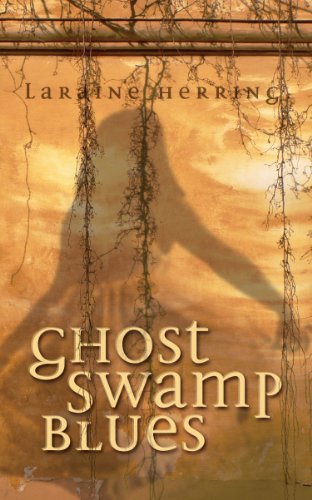 Ghost Swamp Blues [Hardcover]