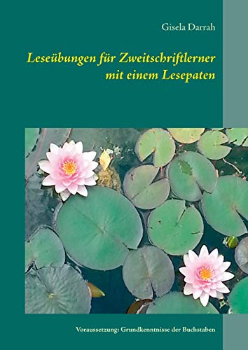 Lesebungen Fr Zweitschriftlerner Mit Einem Lesepaten (german Edition) [Paperback]