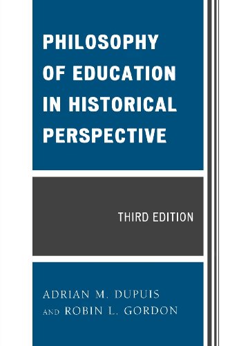 Philosophy of Education in Historical Perspective [Paperback]