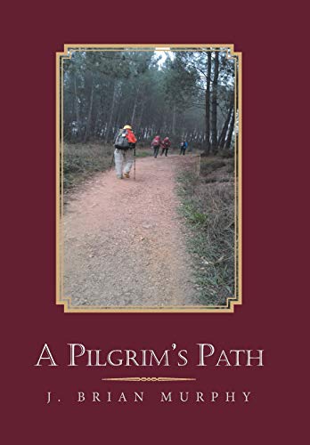 Pilgrim's Path [Hardcover]