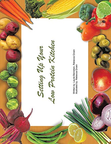 Setting Up Your Low Protein Kitchen [Paperback]