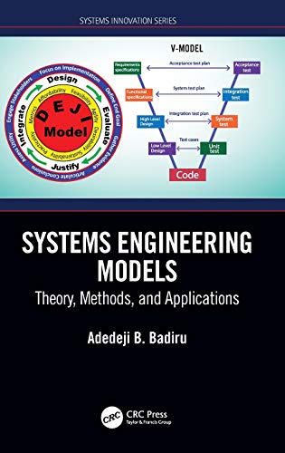 Systems Engineering Models Theory, Methods, and Applications [Hardcover]