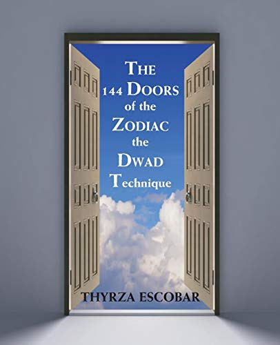 The 144 Doors Of The Zodiac The Dwad Technique [Paperback]