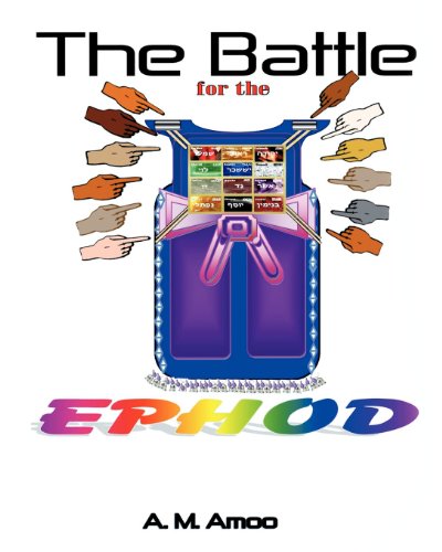 The Battle For The Ephod [Paperback]