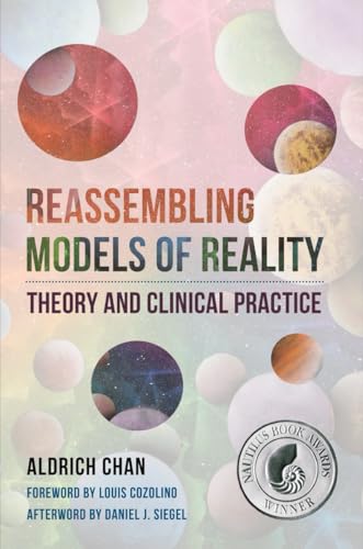 Reassembling Models of Reality Theory and Clinical Practice [Hardcover]