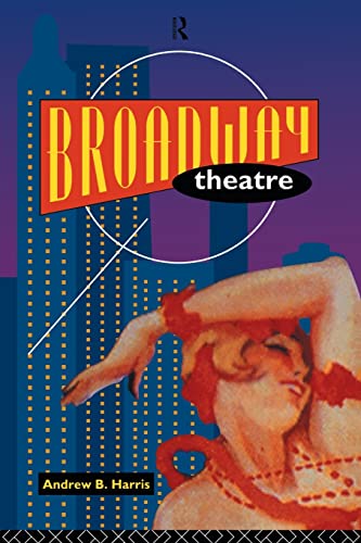 Broadway Theatre [Paperback]